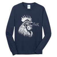 Chicken Rooster Saying Fuck Funny Tall Long Sleeve T-Shirt