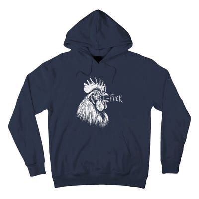 Chicken Rooster Saying Fuck Funny Tall Hoodie