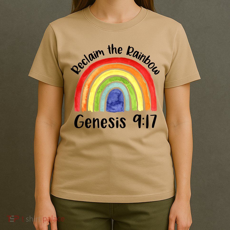 Christian Reclaim The Rainbow Jesus Lover Proverb Tee T-Shirt