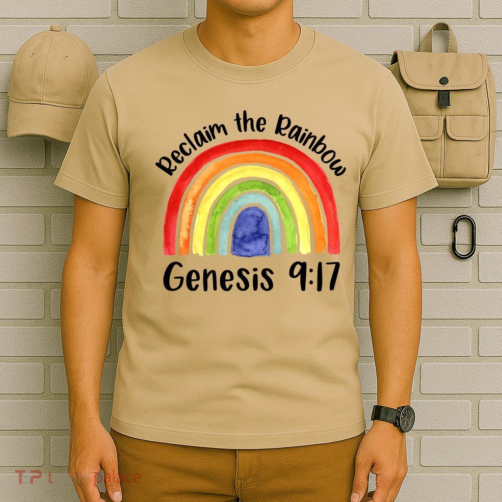 Christian Reclaim The Rainbow Jesus Lover Proverb Tee T-Shirt