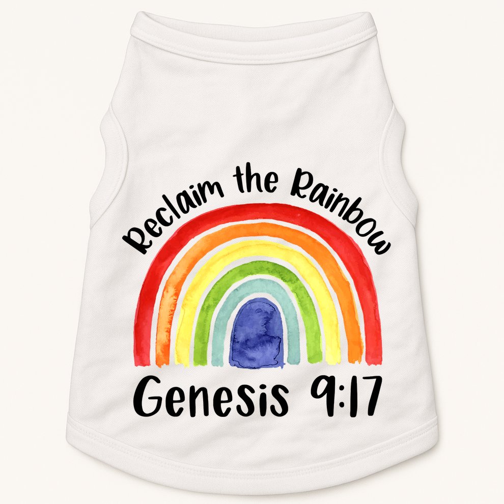 Christian Reclaim The Rainbow Jesus Lover Proverb Tee Doggie Tank