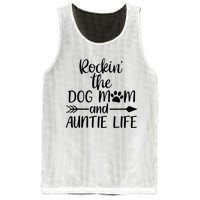 Cute Rocking The Dog Mom And Aunt Life Mothers Day Wo Mesh Reversible Basketball Jersey Tank