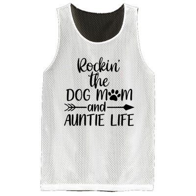 Cute Rocking The Dog Mom And Aunt Life Mothers Day Wo Mesh Reversible Basketball Jersey Tank