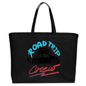 Cool Road Trip Crew Funny Summer Vacation Travel Fan Gift Funny Gift Cotton Canvas Jumbo Tote