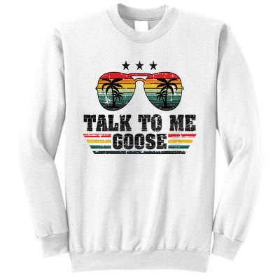 Cool Retro Talk To Me Goose Gift Sweatshirt