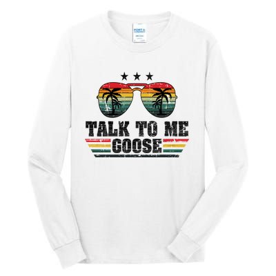 Cool Retro Talk To Me Goose Gift Tall Long Sleeve T-Shirt