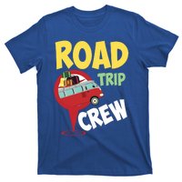 Cool Road Trip Crew Funny Summer Vacation Travel Fan Gift Meaningful Gift T-Shirt