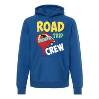 Cool Road Trip Crew Funny Summer Vacation Travel Fan Gift Meaningful Gift Premium Hoodie