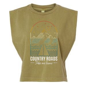 Country Roads Take Me Home Country Roads Retro Country Garment-Dyed Women's Muscle Tee