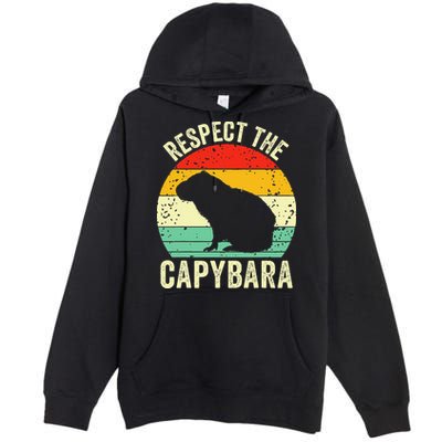 Capybaras Respect The Capybara Cavy Rodent Lover  Premium Pullover Hoodie