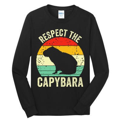 Capybaras Respect The Capybara Cavy Rodent Lover  Tall Long Sleeve T-Shirt