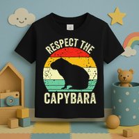 Capybaras Respect The Capybara Cavy Rodent Lover  Toddler T-Shirt