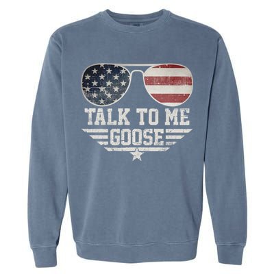 Cool Retro Talk To Me Goose Gift Garment-Dyed Sweatshirt