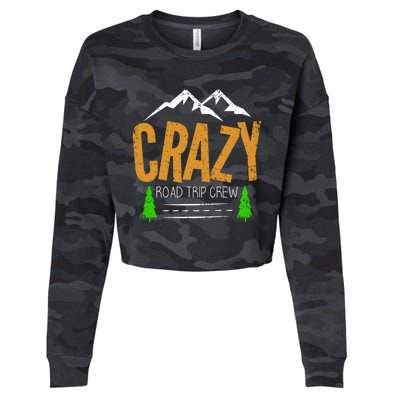 Crazy Road Trip Crew Vacation Travel Gift Cropped Pullover Crew