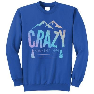 Crazy Road Trip Crew Vacation Travel Gift Sweatshirt