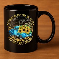 Country Roads Take Me Home To The Place I Belong 11oz C Handle Ceramic Mug