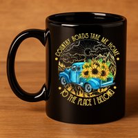 Country Roads Take Me Home To The Place I Belong 11oz C Handle Ceramic Mug