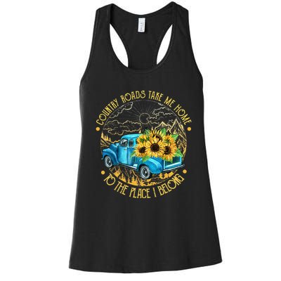 Country Roads Take Me Home To The Place I Belong Women's Racerback Tank