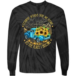 Country Roads Take Me Home To The Place I Belong Tie-Dye Long Sleeve Shirt