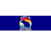 Capybaras Respect The Capybara Cavy Rodent Lover Bumper Sticker