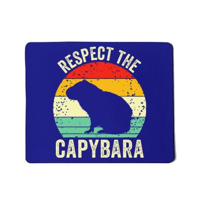 Capybaras Respect The Capybara Cavy Rodent Lover Mousepad