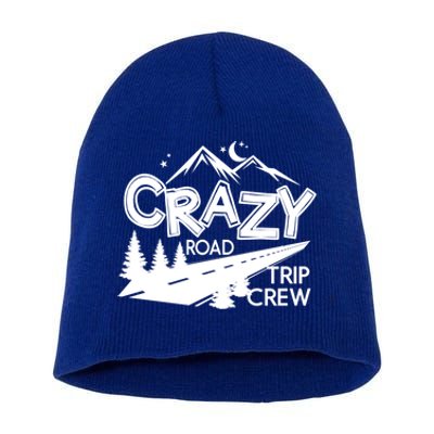 Cazy Road Trip Crew Funny Gift Family Vacation Tee Funny Outdooor Meaningful Gif Short Acrylic Beanie