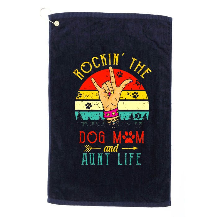 Cute Rocking The Dog Mom And Aunt Life Mothers Day Vintage Platinum Collection Golf Towel