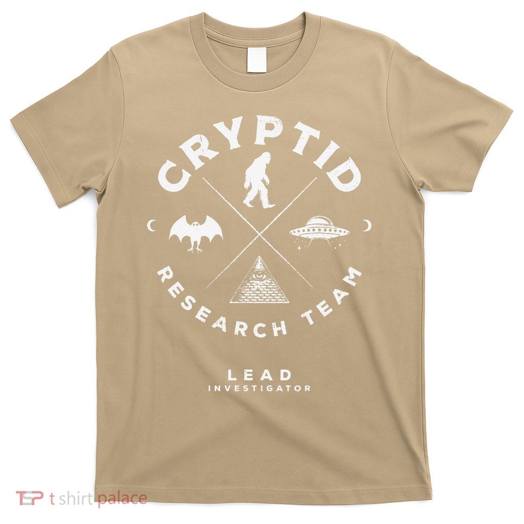 Cryptid Research Team - Lead Investigator Fortean Researcher T-Shirt