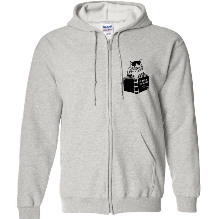 Cat Reading To Kill A Mockingbird Funny Full Zip Hoodie