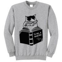 Cat Reading To Kill A Mockingbird Funny Tall Sweatshirt