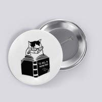 Cat Reading To Kill A Mockingbird Funny Button