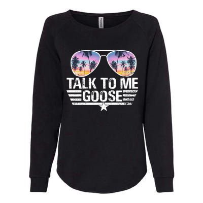 Cool Retro Talk To Me Goose Sunglasses Womens California Wash Sweatshirt