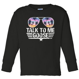 Cool Retro Talk To Me Goose Sunglasses Toddler Long Sleeve Shirt