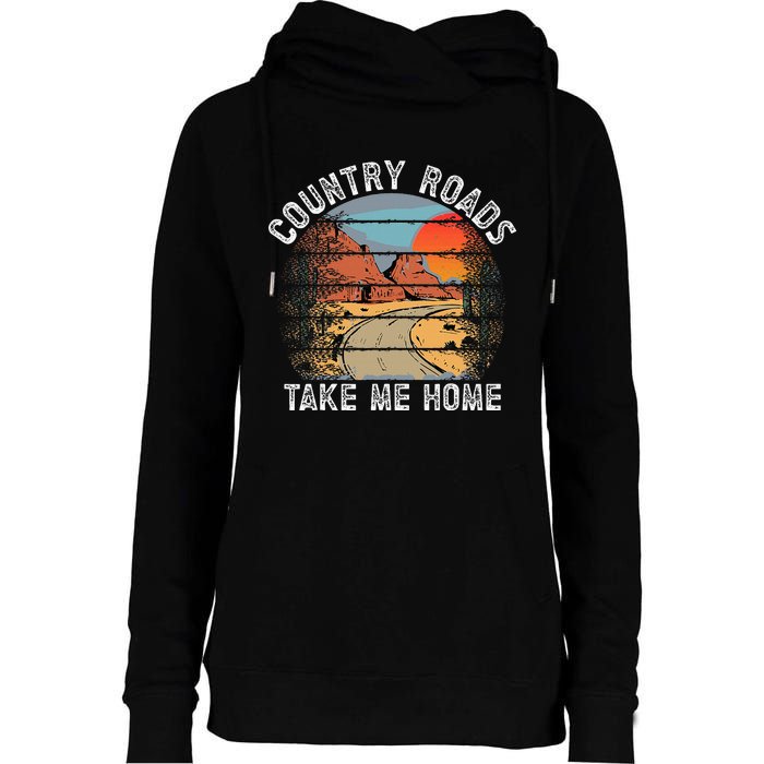 Country Roads Take Me Home Country Music Retro Womens Funnel Neck Pullover Hood