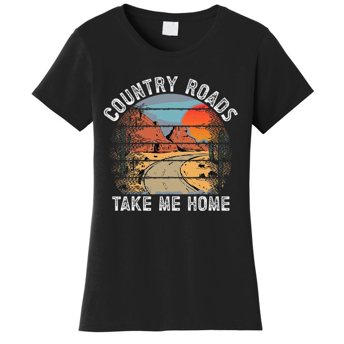 Country Roads Take Me Home Country Music Retro Women's T-Shirt