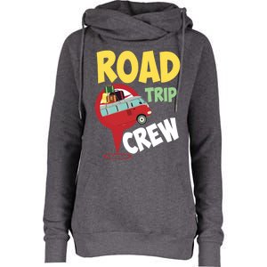 Cool Road Trip Crew Funny Summer Vacation Travel Fan Gift Womens Funnel Neck Pullover Hood