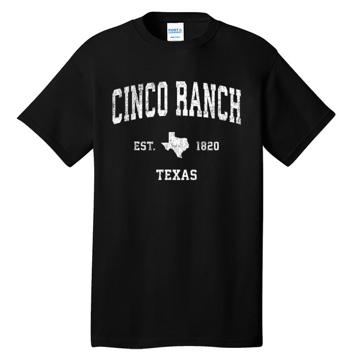 Cinco Ranch Texas Tx Vintage Sports Tall T-Shirt