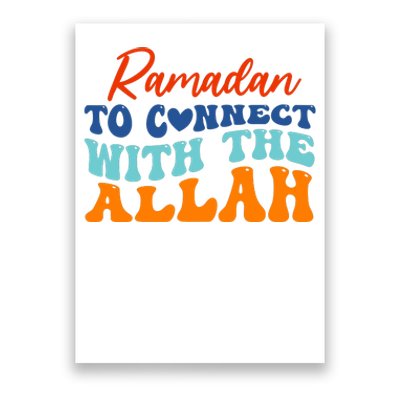 Cool Ramadan To Connect With Allah Poster