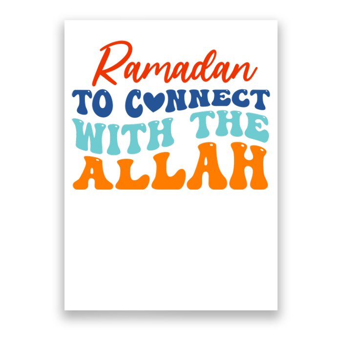 Cool Ramadan To Connect With Allah Poster