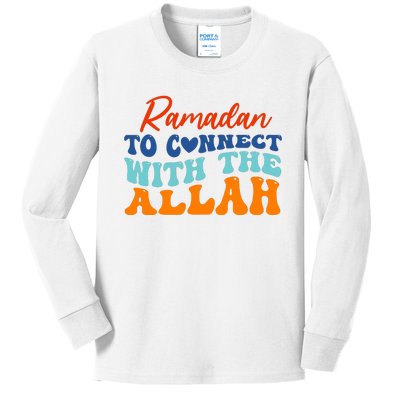 Cool Ramadan To Connect With Allah Kids Long Sleeve Shirt