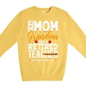 Cute Retired Teacher Full Time Grandma Teachers Cool Gift Premium Crewneck Sweatshirt