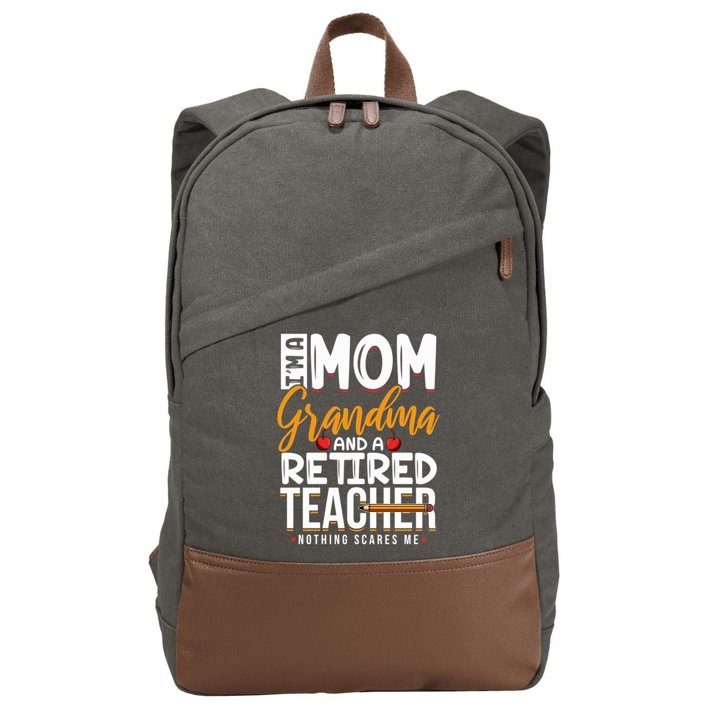Cute Retired Teacher Full Time Grandma Teachers Cool Gift Cotton Canvas Backpack