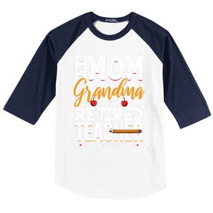 Cute Retired Teacher Full Time Grandma Teachers Cool Gift Baseball Sleeve Shirt