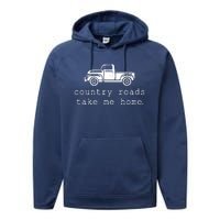 Country Roads Take Me Home Performance Fleece Hoodie