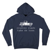 Country Roads Take Me Home Hoodie