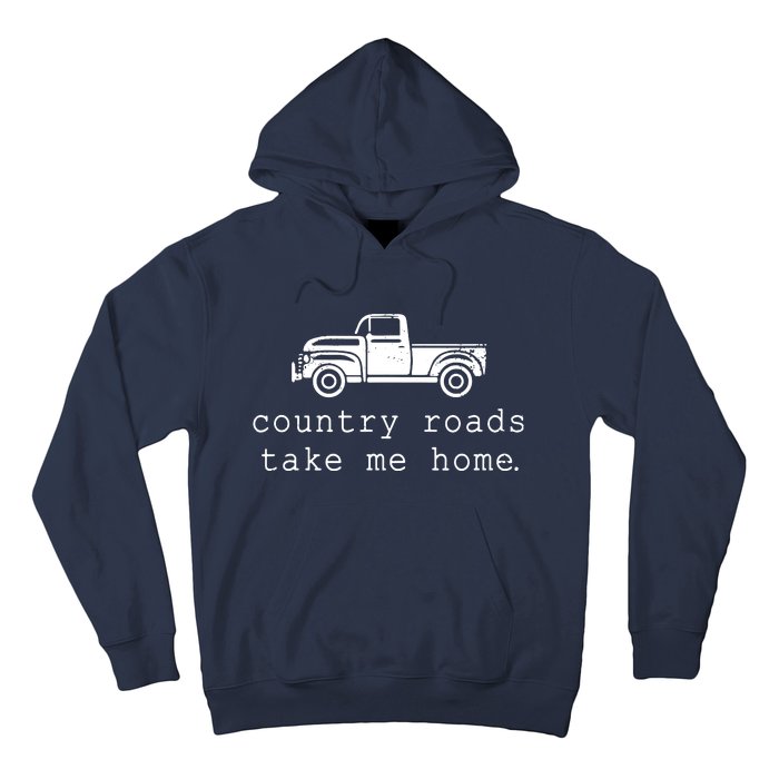 Country Roads Take Me Home Hoodie