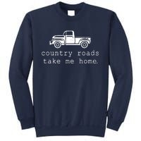 Country Roads Take Me Home Sweatshirt