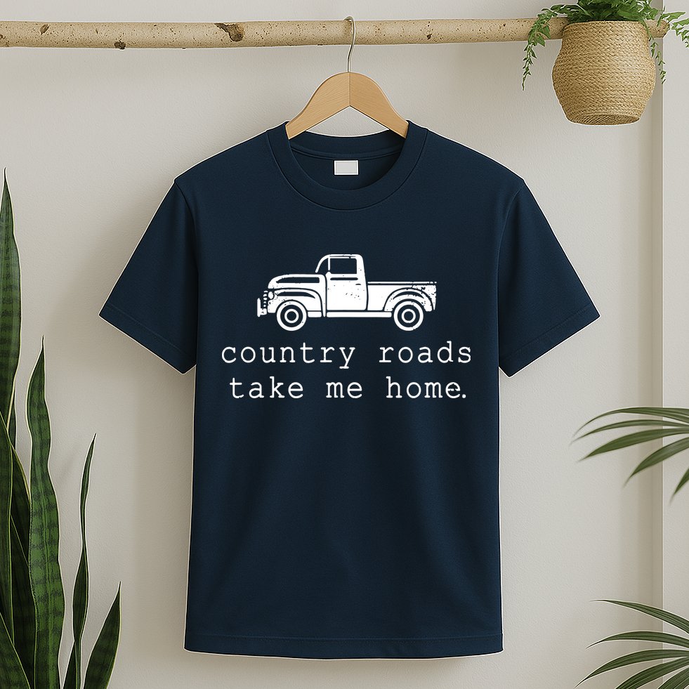 Country Roads Take Me Home T-Shirt