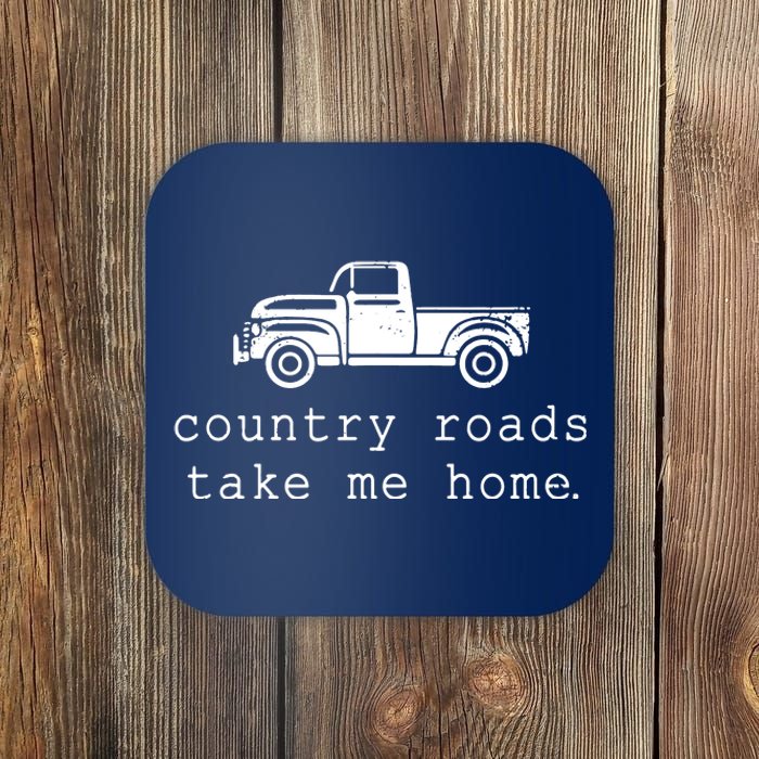 Country Roads Take Me Home Coaster