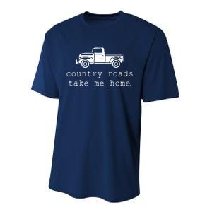 Country Roads Take Me Home Performance Sprint T-Shirt